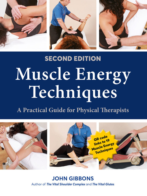 Title details for Muscle Energy Techniques, Second Edition by John Gibbons - Wait list